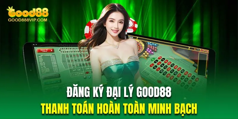 Đăng ký đại lý nhà cái hội viên sẽ nhận được thanh toán vô cùng minh bạch