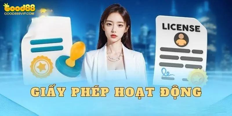 Hệ thống hoạt động hợp pháp với nhiều giấy phép uy tín được cập